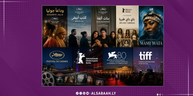 أفلام عربية وأفريقية تنافس بقوة في المهرجانات العالمية
