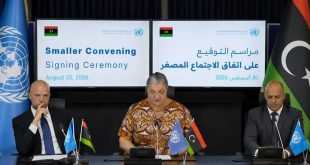 مراسم توقيع اتفاق الاجتماع المصغر في ليبيا، بحضور المبعوثة الأممية وعدد من المسؤولين الليبيين، في العاصمة طرابلس، 30 أغسطس 2026.